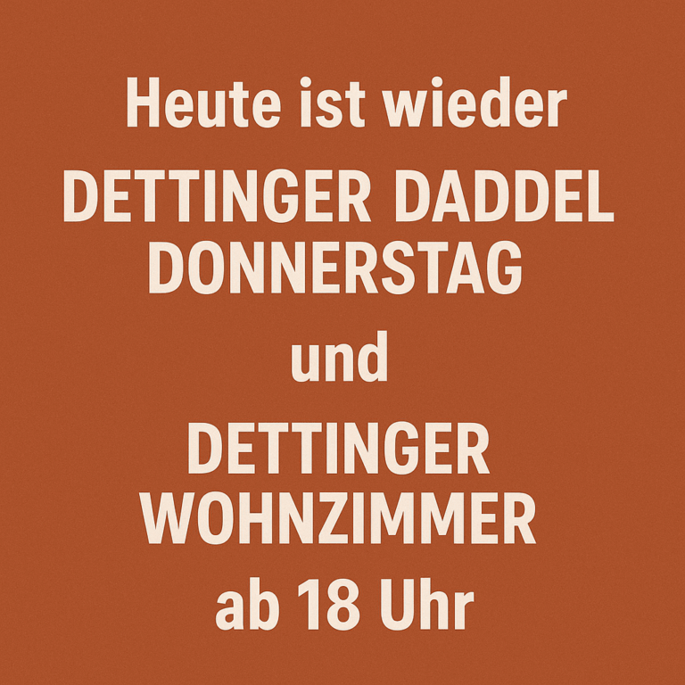 Dettinger Donnerstag: Spielen & Treffen ab 18 Uhr